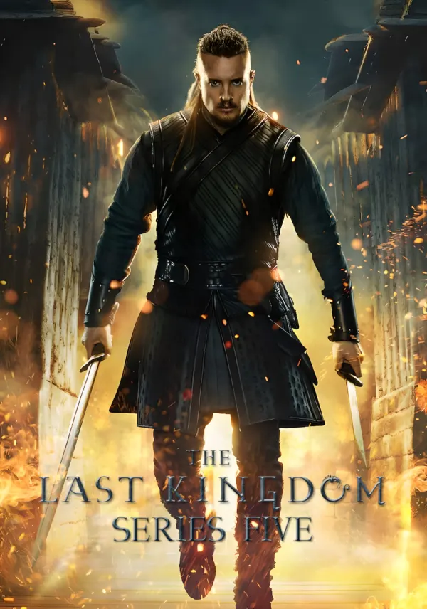 The Last Kingdom poster