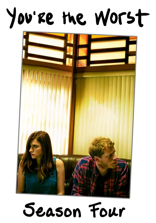 You're the Worst poster
