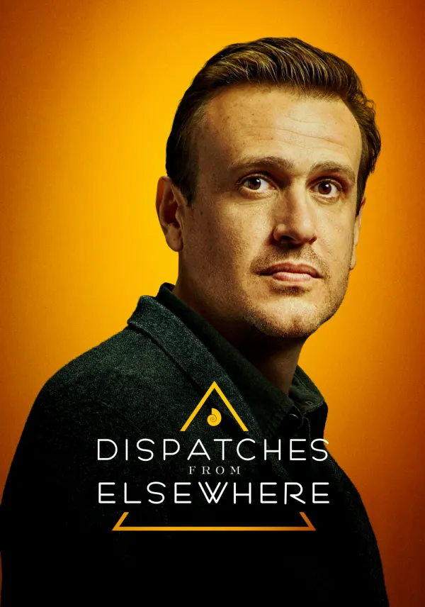 Dispatches from Elsewhere poster