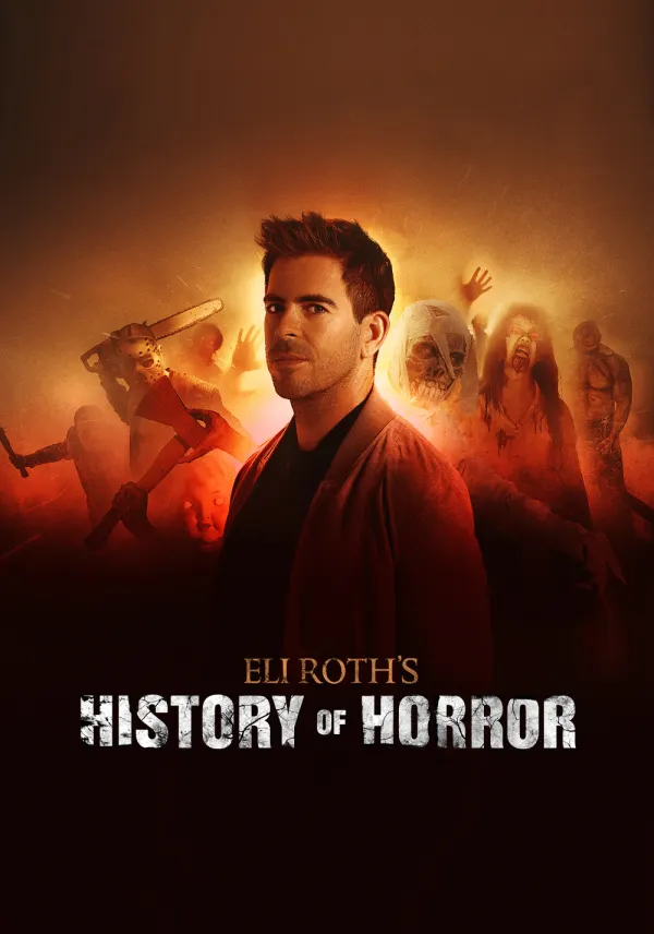 Eli Roth's History of Horror poster