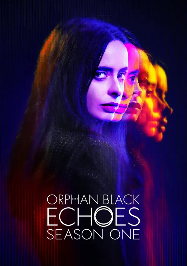 Orphan Black: Echoes poster