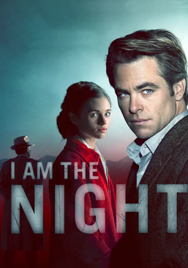 I Am the Night poster
