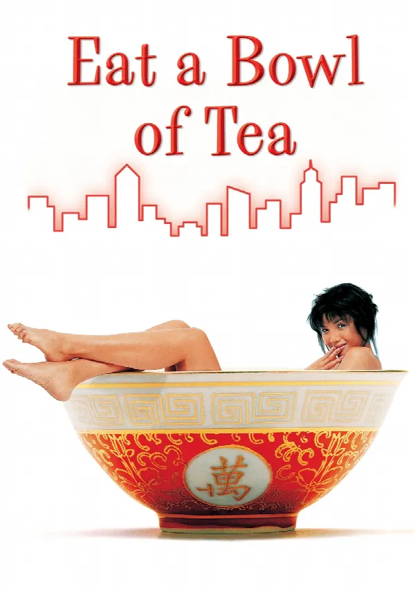 Eat a Bowl of Tea poster