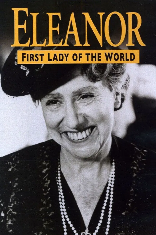Eleanor, First Lady of the World poster