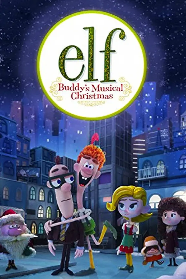 Elf: Buddy's Musical Christmas poster