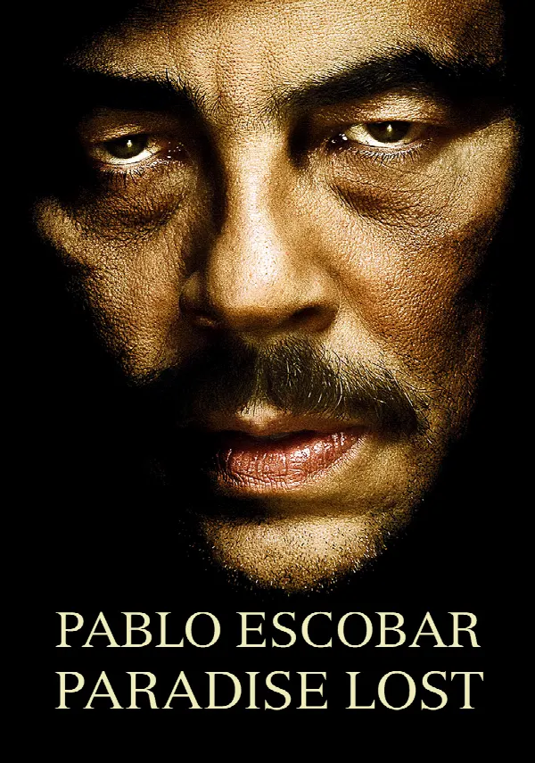Escobar: Paradise Lost poster