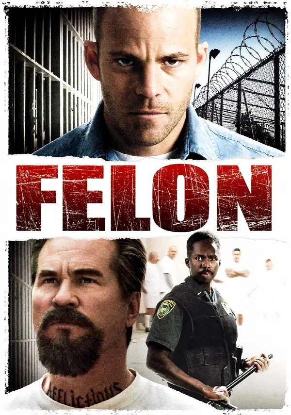 Felon poster
