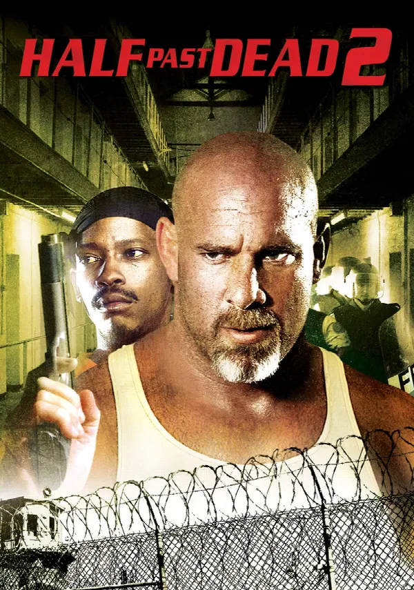 Half Past Dead 2 poster