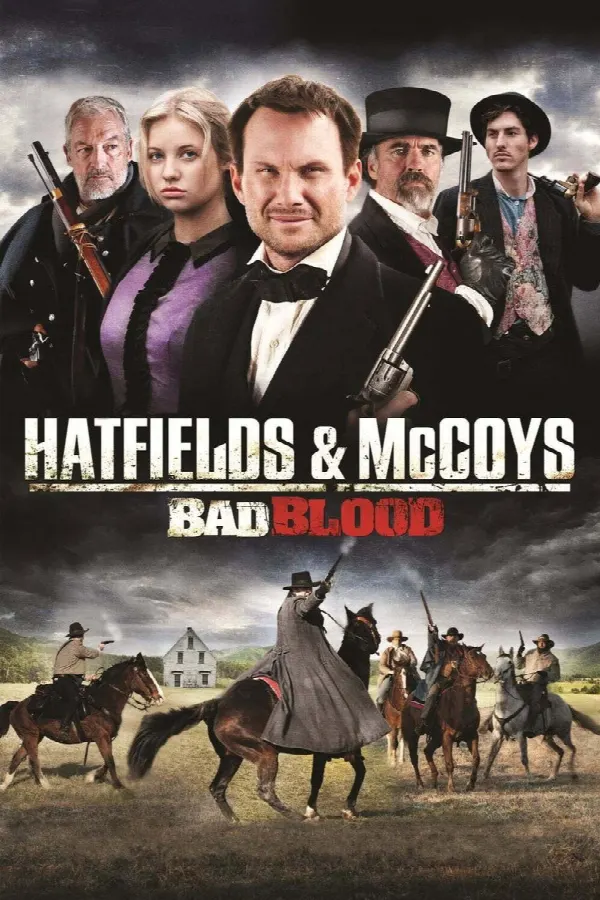 Hatfields and McCoys:  Bad Blood poster