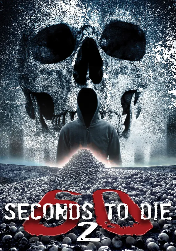 60 Seconds 2 Die: 60 Seconds to Die 2 poster