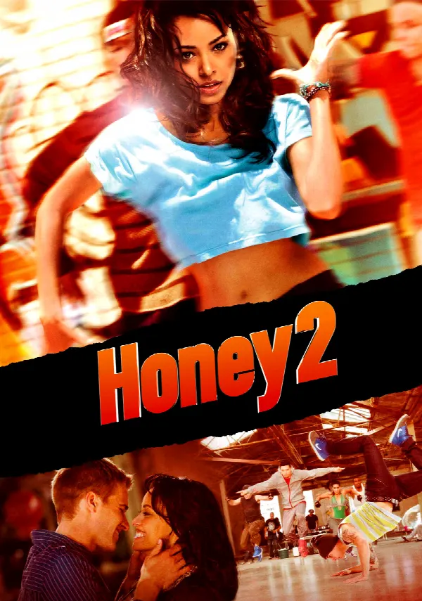 Honey 2 poster