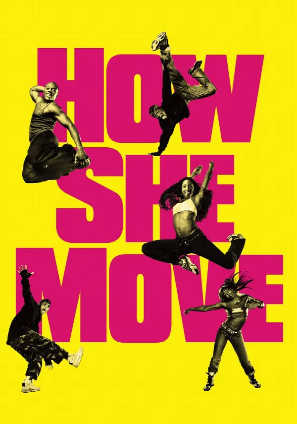 How She Move poster