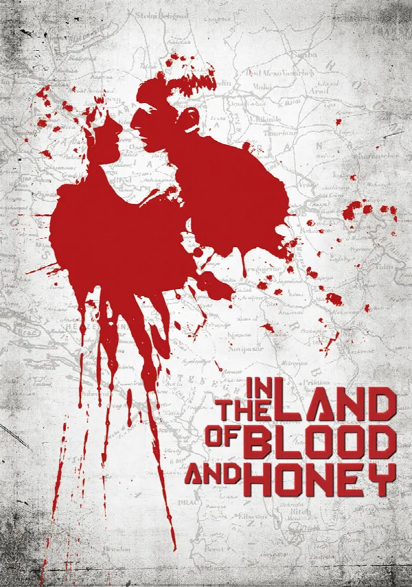 In the Land of Blood and Honey poster