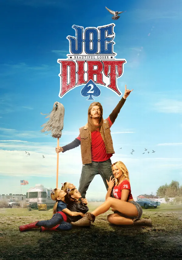 Joe Dirt 2: Beautiful Loser poster