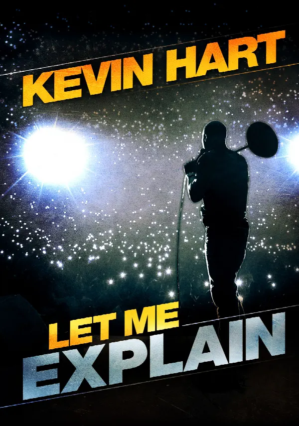 Kevin Hart: Let Me Explain poster