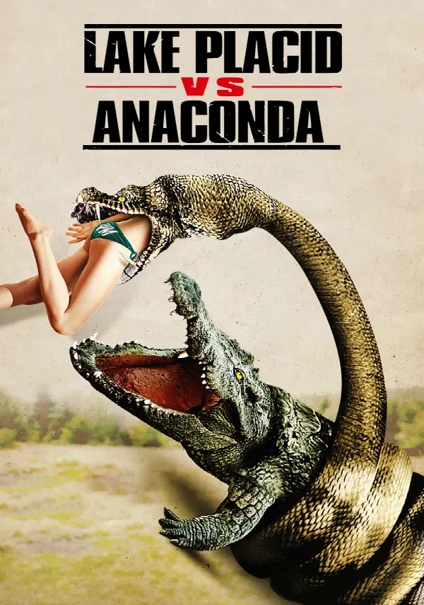 Lake Placid vs. Anaconda poster