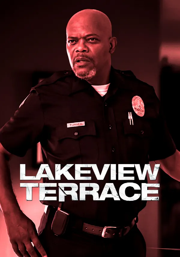 Lakeview Terrace poster