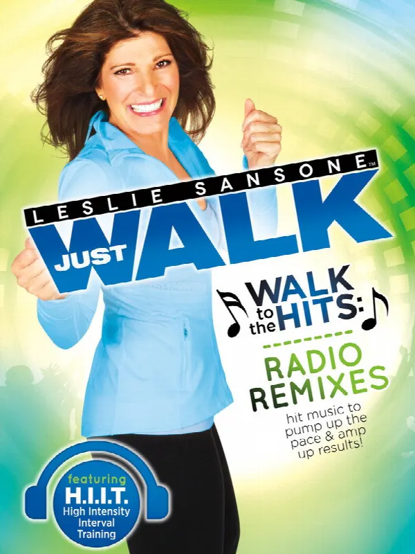 Leslie Sansone: Walk To The Hits: Radio Remixes poster