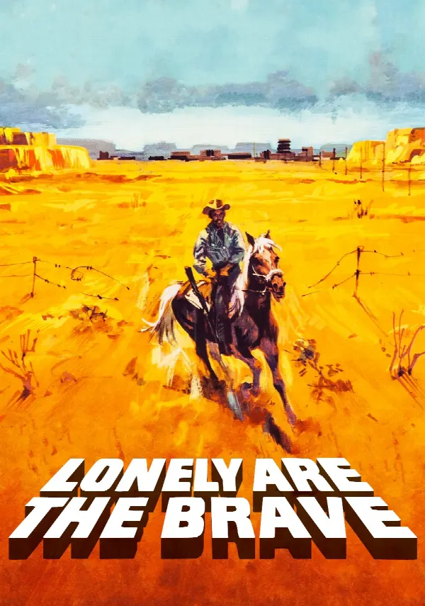 Lonely are the Brave poster