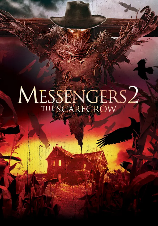 Messengers 2: The Scarecrow poster