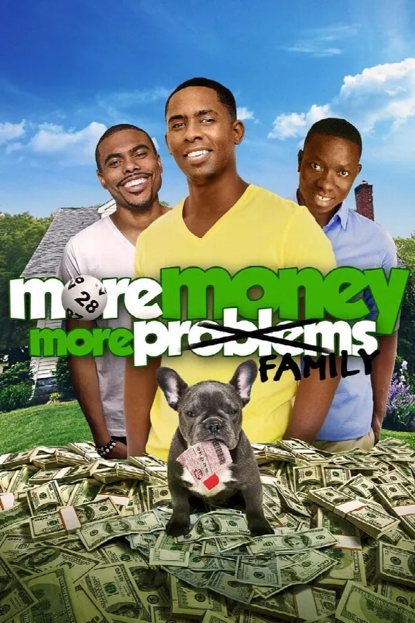 More Money, More Family poster