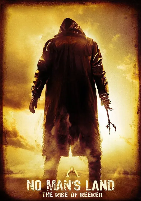 No Man's Land: The Rise of Reeker poster