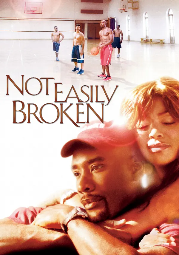 Not Easily Broken poster