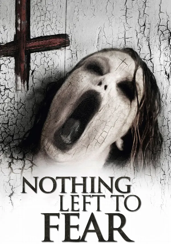 Nothing Left to Fear poster