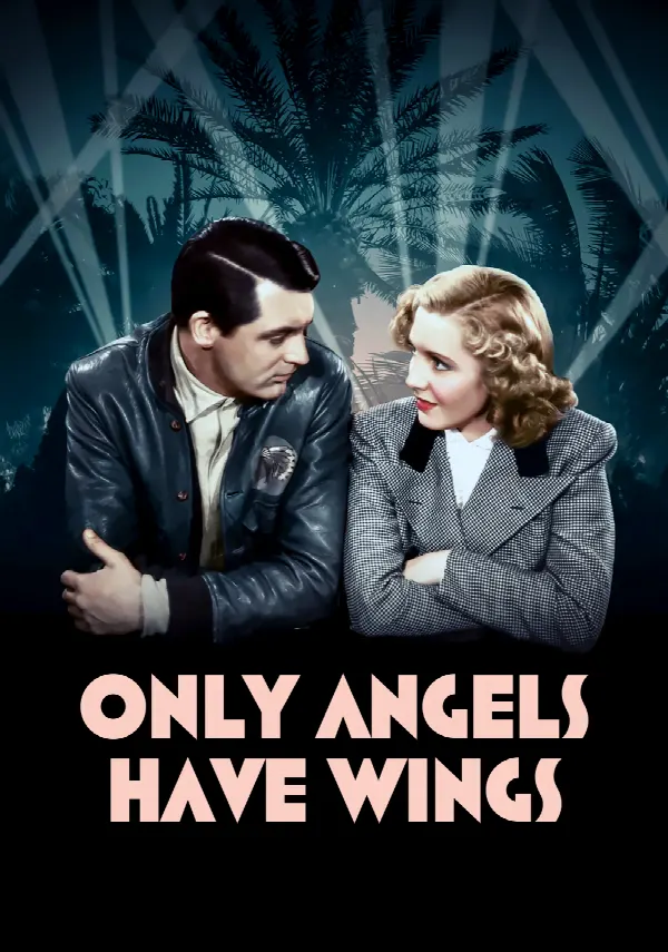 Only Angels Have Wings poster