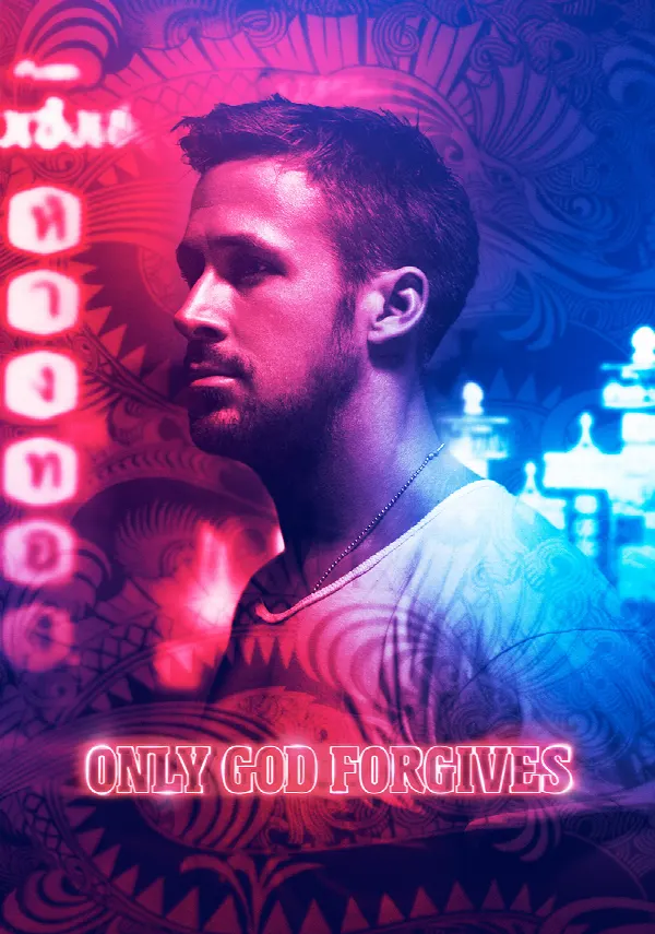 Only God Forgives poster