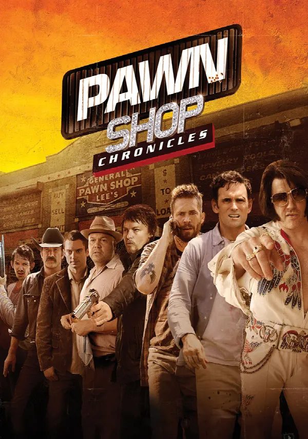 Pawn Shop Chronicles poster