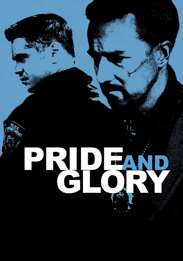 Pride and Glory poster