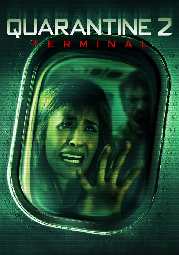 Quarantine 2: Terminal poster