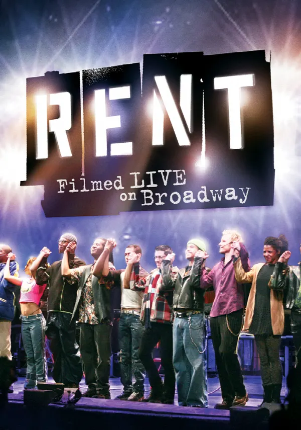 Rent: Filmed Live on Broadway poster