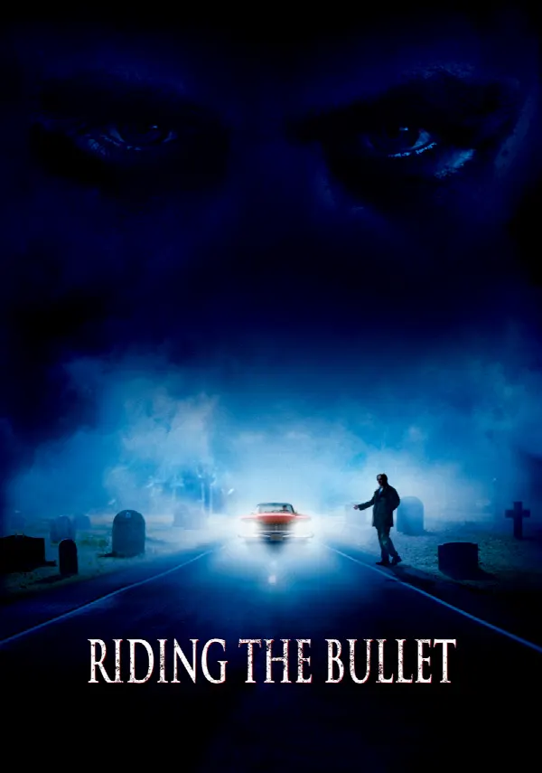 Riding the Bullet poster
