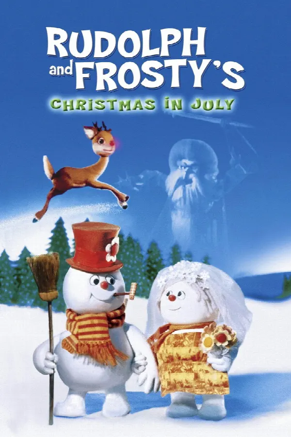 Rudolph and Frosty's Christmas in July poster