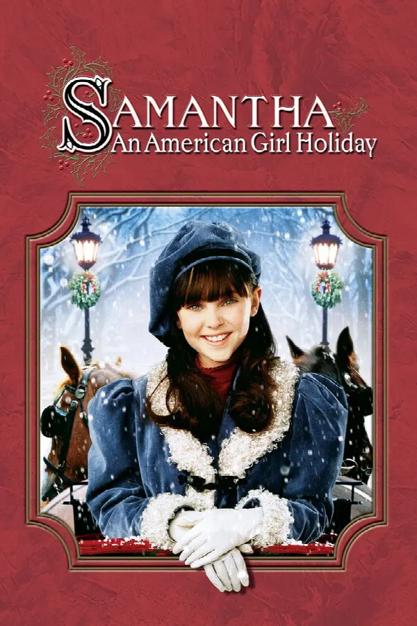 Samantha: An American Girl Holiday poster