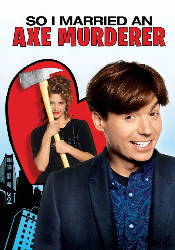 So I Married an Axe Murderer poster