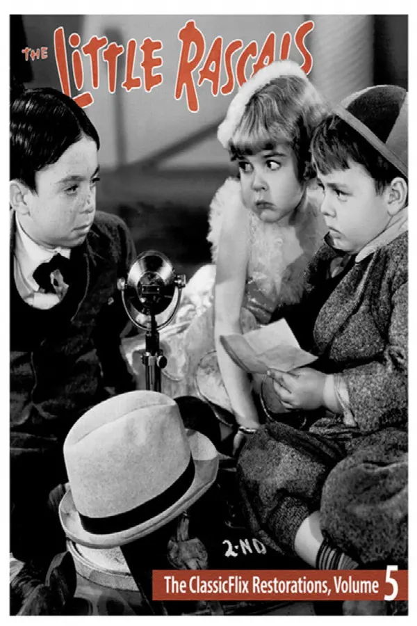 The Little Rascals - The ClassicFlix Restorations, Volume 5 poster