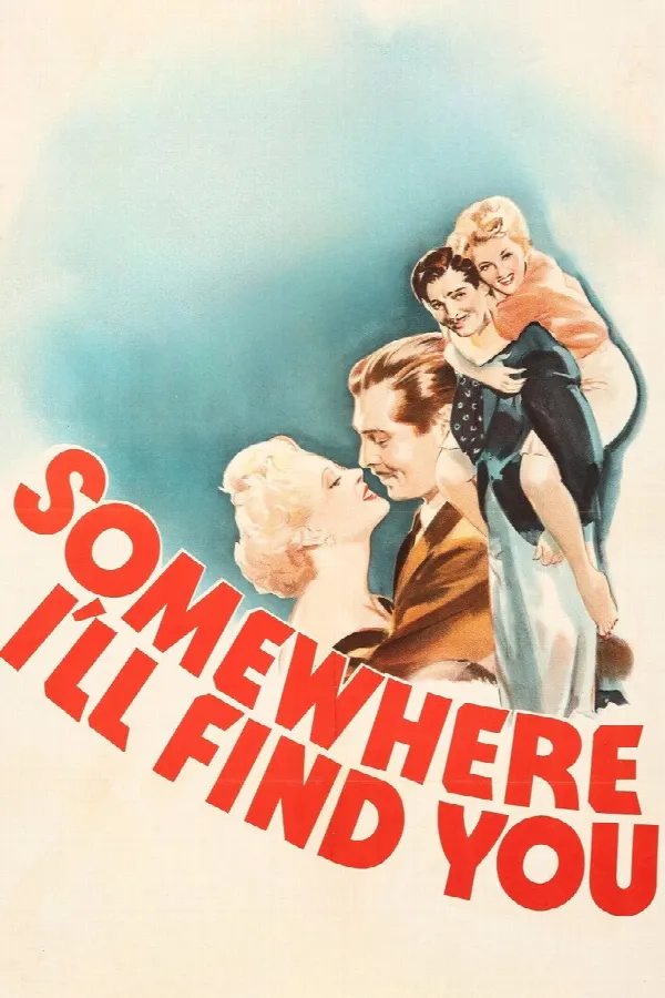 Somewhere I'll Find You poster