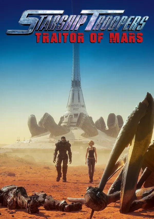 Starship Troopers: Traitor of Mars poster