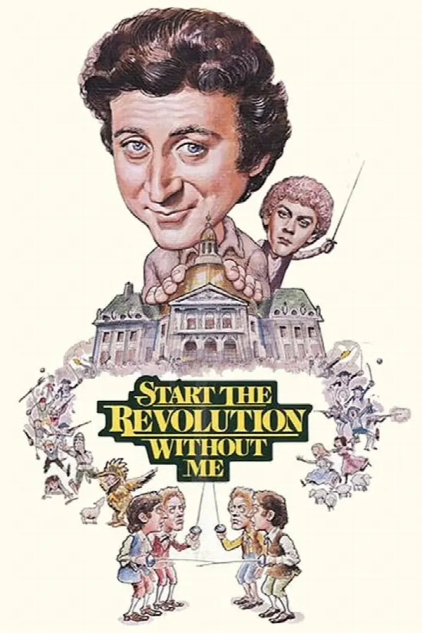 Start the Revolution Without Me poster