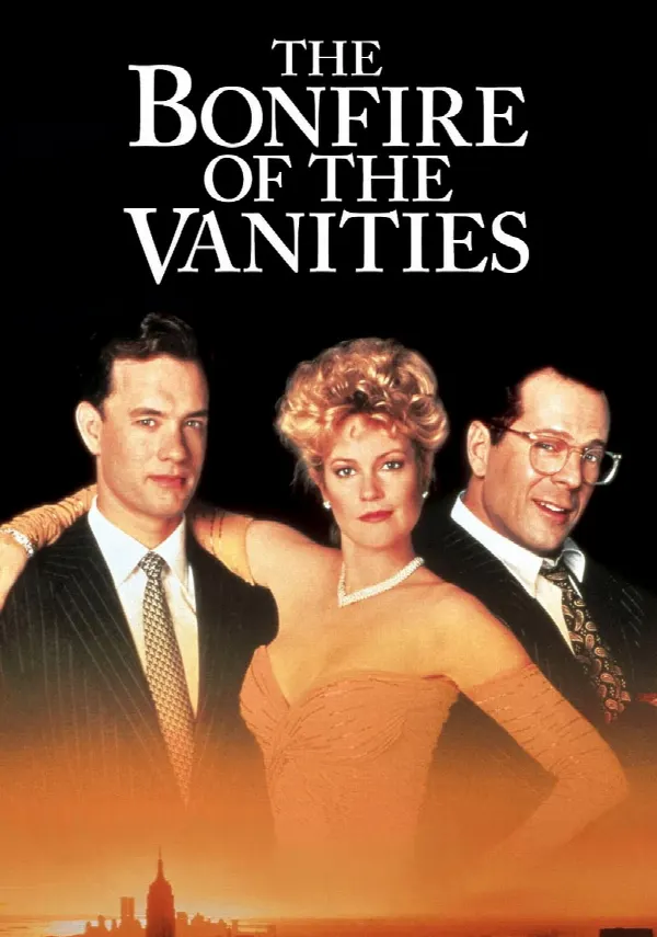 The Bonfire of the Vanities poster