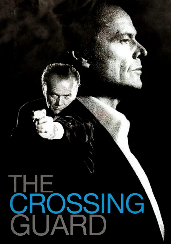 The Crossing Guard poster
