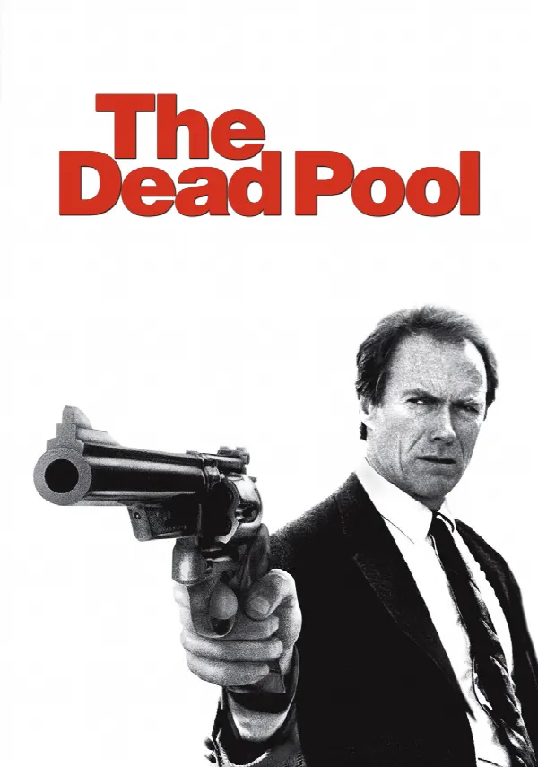 The Dead Pool poster