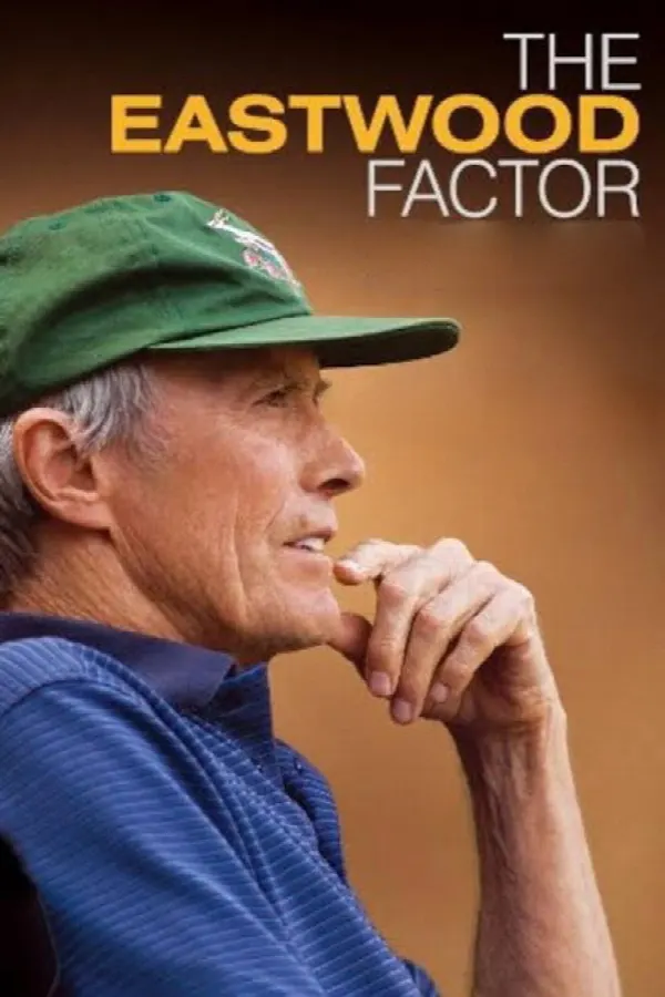 The Eastwood Factor poster