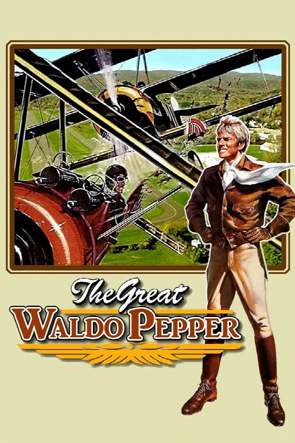 The Great Waldo Pepper poster