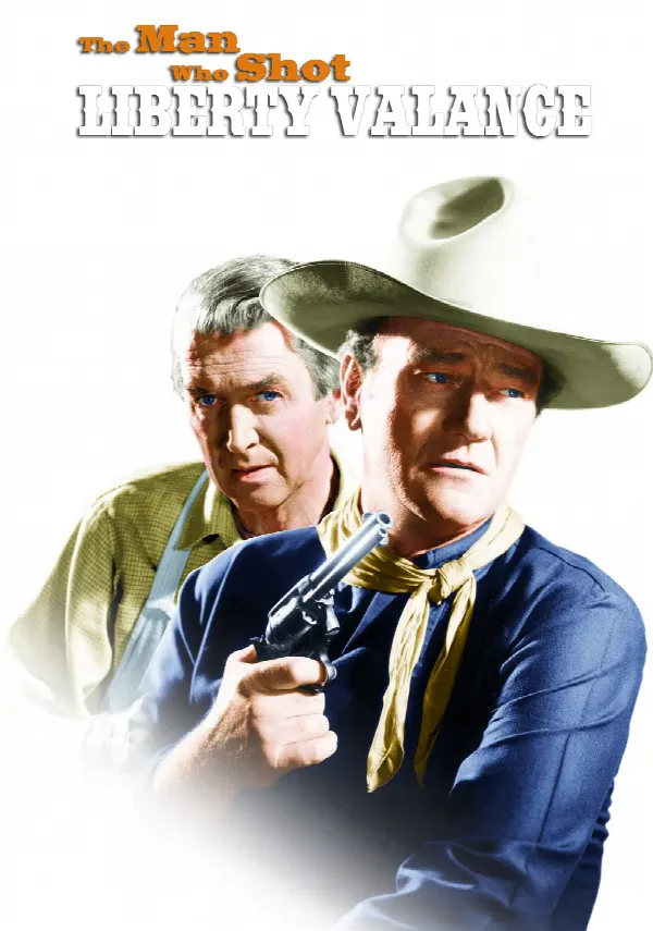 The Man Who Shot Liberty Valance poster