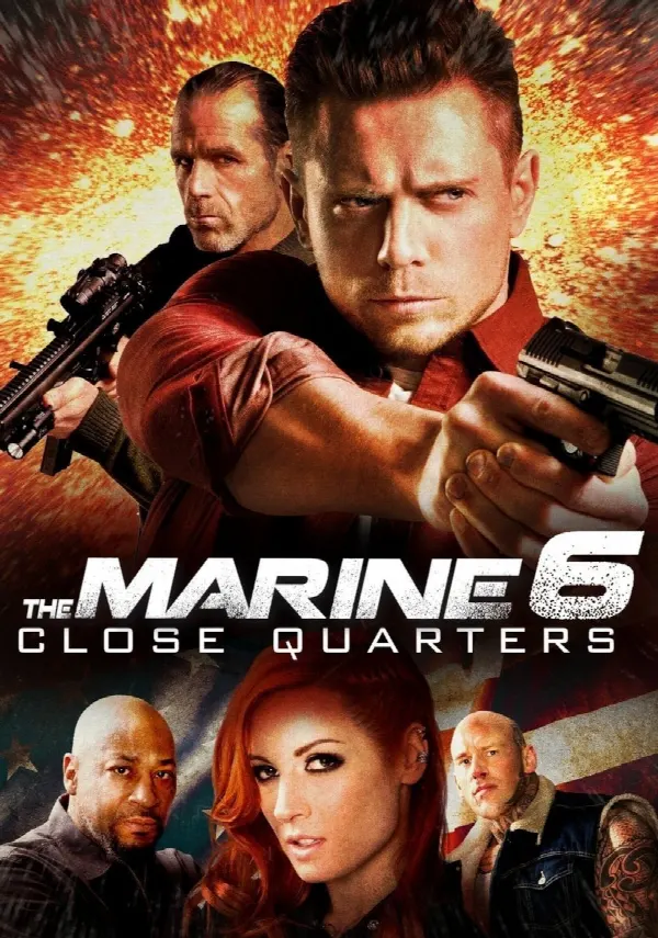 The Marine 6: Close Quarters poster