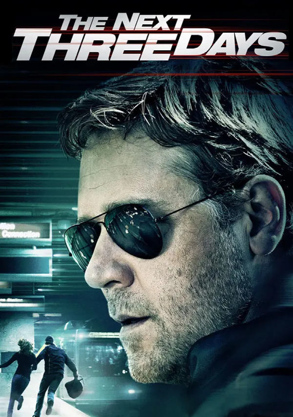 The Next Three Days poster